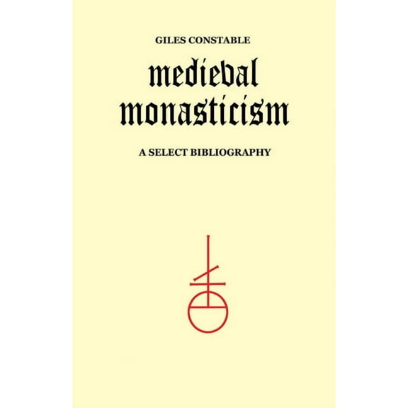 Heritage Medieval Monasticism: A Select Bibliography, (Paperback)
