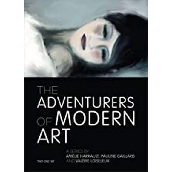 The Adventurers Of Modern Art
