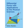 Differential Forms With Applications to the Physical Sciences
