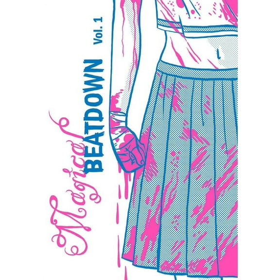 Magical Beatdown: Magical Beatdown, Vol 1 (Paperback)