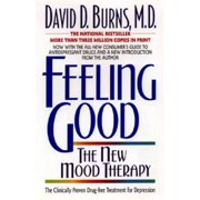 Pre-Owned Feeling Good:: The New Mood Therapy (Paperback 9780380731763) by David D Burns