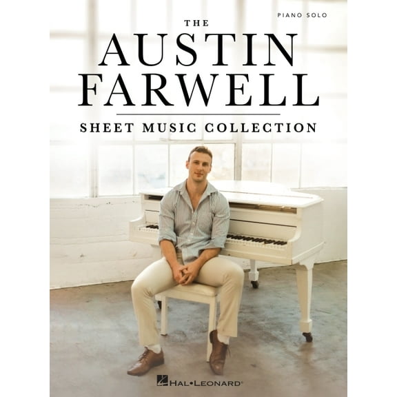 The Austin Farwell Sheet Music Collection, (Paperback)