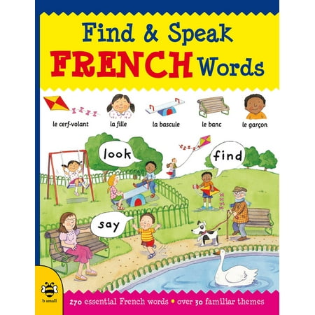Find & Speak French Words : Look, Find, Say
