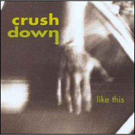Like This (CD) by Crushdown
