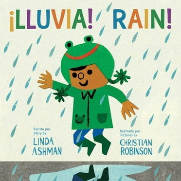 Rain!/Â¡Lluvia!: Bilingual English-Spanish, (Board Book)