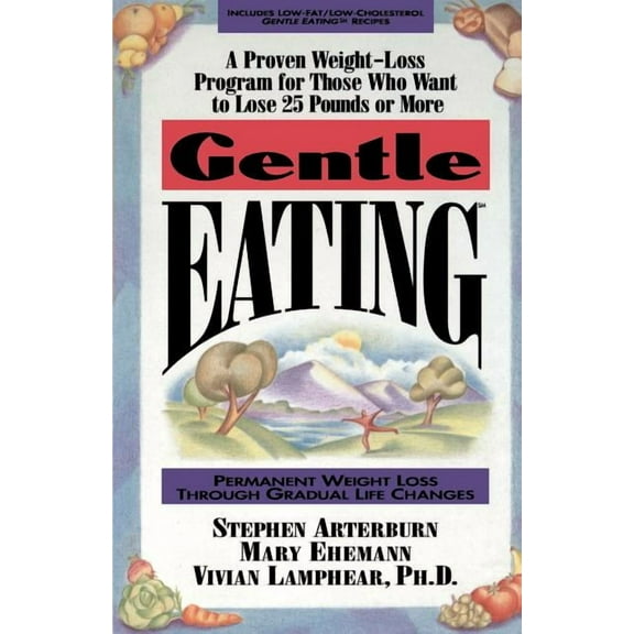 The Gentle Eating, (Paperback)
