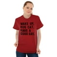 thumbnail image 4 of Wake Up Hug a Cat Have a Good Day Plus Size Crewneck Graphic Tee Shirt Brisco Brands 4X, 4 of 5