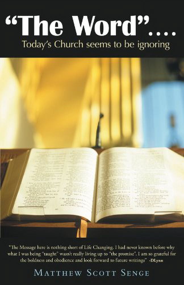 The Word ....: Today's Church Seems to Be Ignoring, (Paperback)