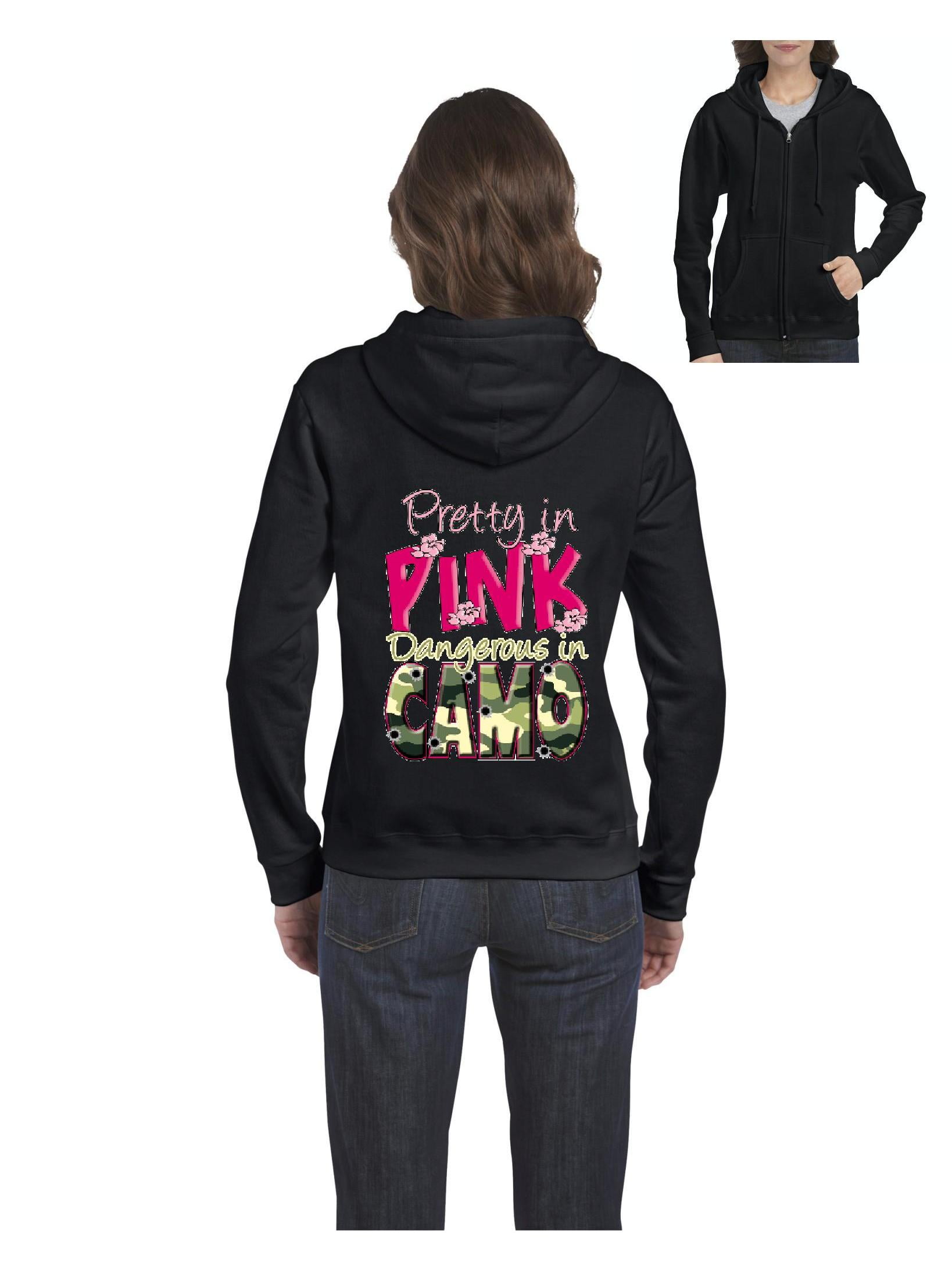Pretty In Pink Dangerous In Camo Hoodie Hunting Asst Colors Sizes SM To 3XL 