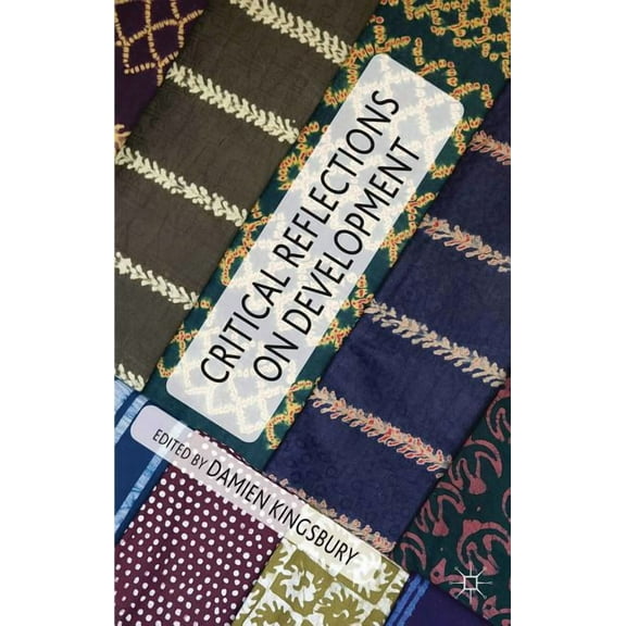 Critical Reflections on Development, (Hardcover)