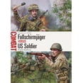 thumbnail image 1 of Pre-Owned Combat FallschirmjÃ¤ger Vs Us Soldier: Saint-LÃ´ 1944, Book 81, (Paperback), 1 of 1