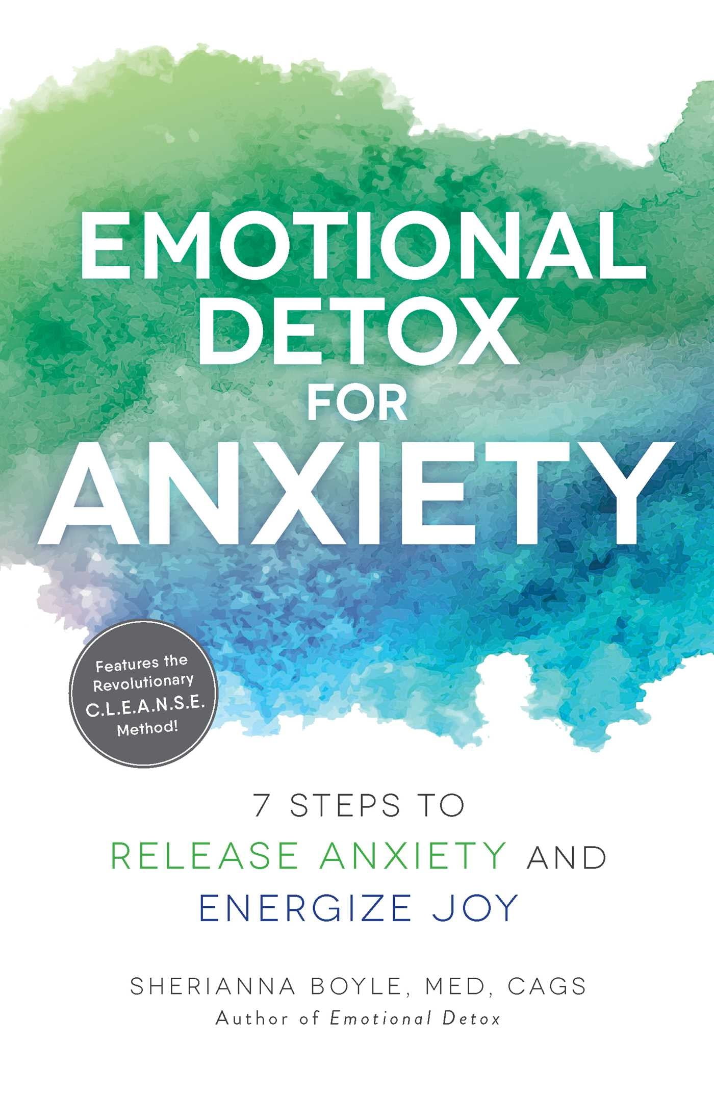 Emotional Detox for Anxiety 7 Steps to Release Anxiety and Energize