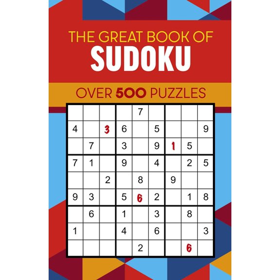 The Great Book of Sudoku: Over 500 Puzzles, (Paperback)