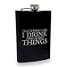 thumbnail image 3 of 8oz BLACK That's What I Do Flask L1, 3 of 4