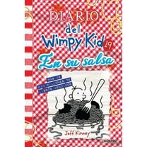 Diario del Wimpy Kid Diario del Wimpy Kid 19. En Su Salsa / Diary of a Wimpy Kid #19. Hot Mess, (Hardcover)