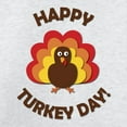 thumbnail image 3 of CafePress - Happy Turkey Day! Sweatshirt - Crew Neck Sweatshirt, 3 of 4