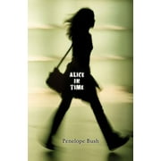 Alice in Time, Used [Hardcover]