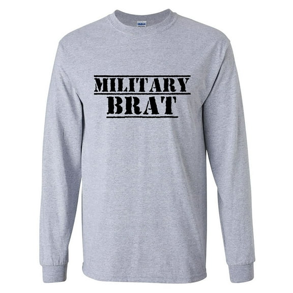 Military Brat Adult Long Sleeve T-Shirt