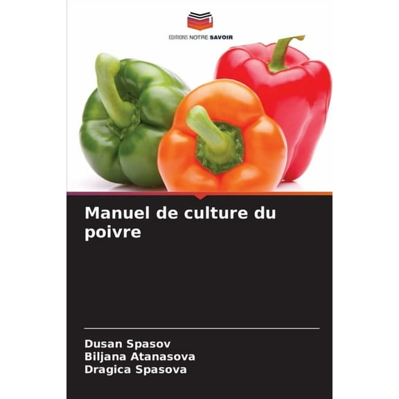Manuel de culture du poivre, (Paperback)
