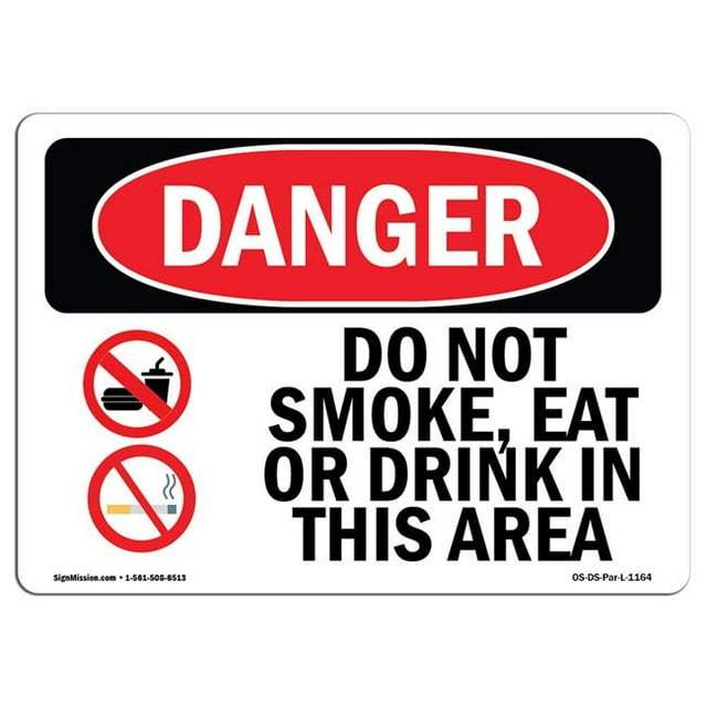 SignMission OS-DS-A-1218-L-1164 12 x 18 Po Signe de Danger OSHA - Ne Pas Fumer Manger Ou Boire dans Cette Zone