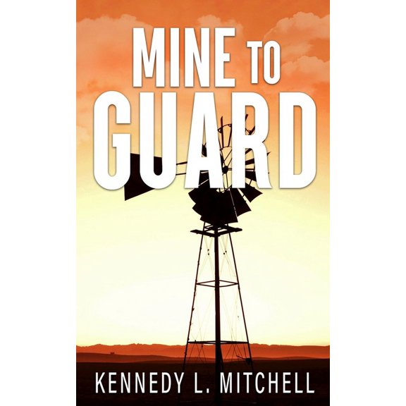 Mine to Guard Special Edition Paperback, (Paperback)