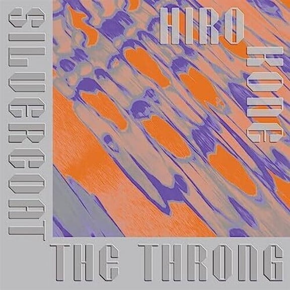 Hiro Kone - Silvercoat The Throng [Limited] - Music & Performance - Vinyl