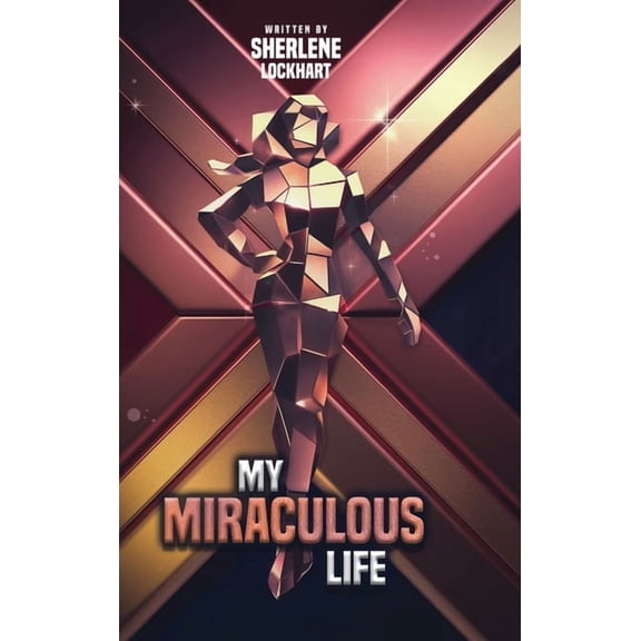 My Miraculous Life, (Hardcover)