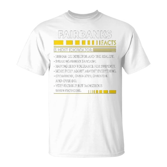 Fairbanks Name Gift Fairbanks Facts Unisex Jersey Crewneck Tshirt