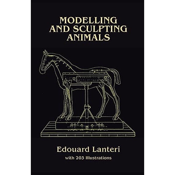 Pre-Owned Modelling and Sculpting Animals (Dover Art Instruction), 9780486250076, 0486250075, Paperback, Illustrated edition