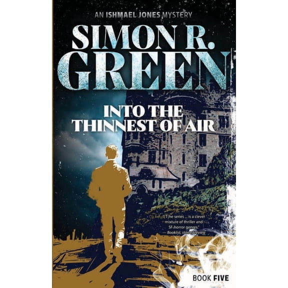 Ishmael Jones Into the Thinnest of Air: Volume 5, (Paperback)