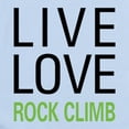 thumbnail image 2 of CafePress - Live Love Rock Climb Infant Bodysuit - Baby Light Bodysuit, Size Newborn - 24 Months, 2 of 4