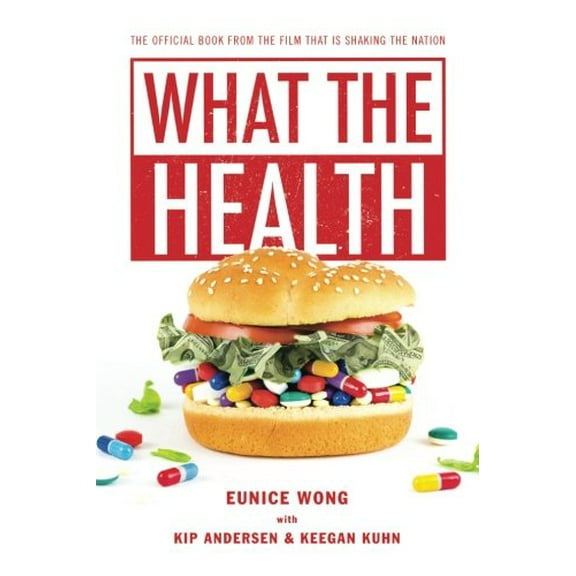 Pre-Owned What the Health (Paperback) 1524575747 9781524575748