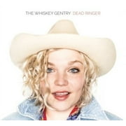 The Whiskey Gentry - Dead Ringer - Rock - CD