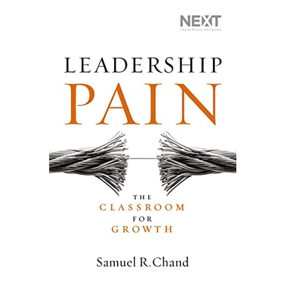 Pre-Owned Leadership Pain: The Classroom for Growth (Hardcover) 0718031598 9780718031596