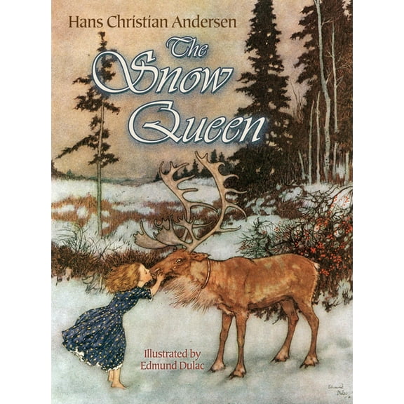 Dover Children's Classics The Snow Queen, (Paperback)