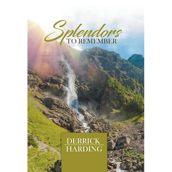 Splendors to Remember, (Hardcover)