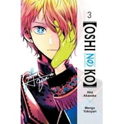 [Oshi No Ko]: [Oshi No Ko], Vol. 3 (Series #3) (Paperback)