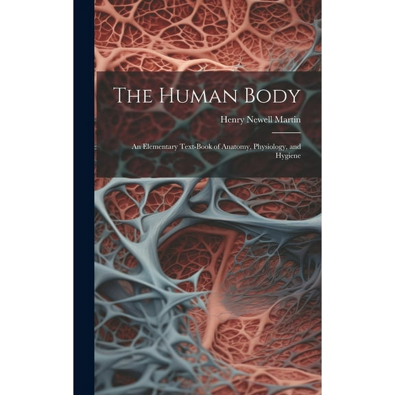 The Human Body, (Hardcover)