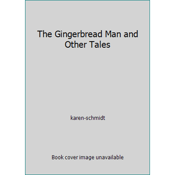 Pre-Owned The Gingerbread Man and Other Tales (Paperback) 0760758018 9780760758014