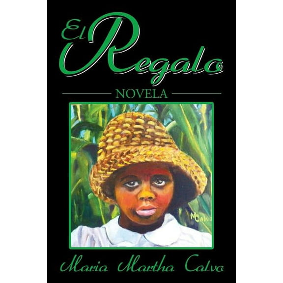 El Regalo (Spanish Edition)