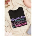 thumbnail image 3 of Buckle Up Buttercup Shopping Day Women Black T-Shirt, Female Small, 3 of 4