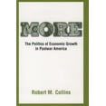 thumbnail image 1 of Pre-Owned More: The Politics of Economic Growth in Postwar America (Hardcover) 0195046463 9780195046465, 1 of 1