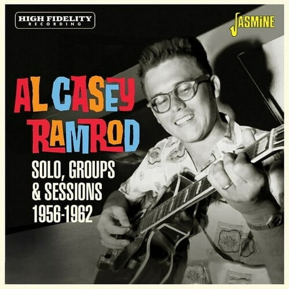 Al Casey - Ramrod - Solo, Groups & Sessions 1956-1962 - Music & Performance - CD