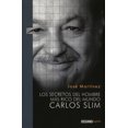 thumbnail image 1 of LOS SECRETOS DEL HOMBRE MAS RICO DEL MUNDO. CARLOS SLIM OCEANO EXPRESS JOSE MARTINEZ, 1 of 2