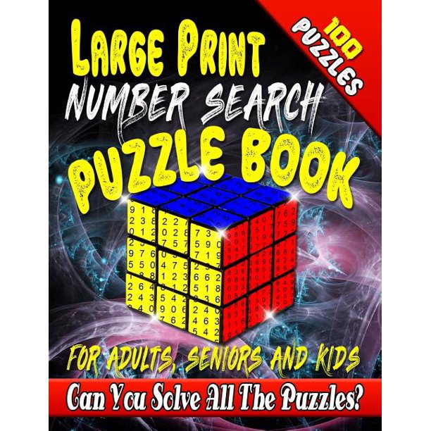 Large Print Number Search Puzzle Book for Adults, Seniors and Kids