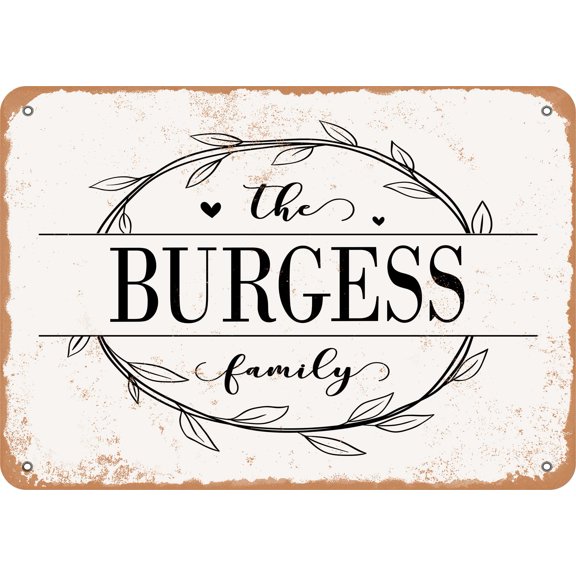 7 x 10 Metal Sign - The Burgess Family (Style 1) - Vintage Rusty Look