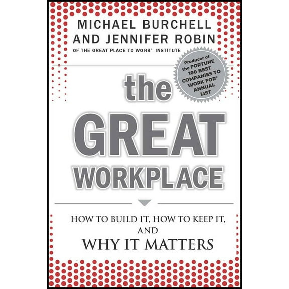 The Great Workplace, (Hardcover)