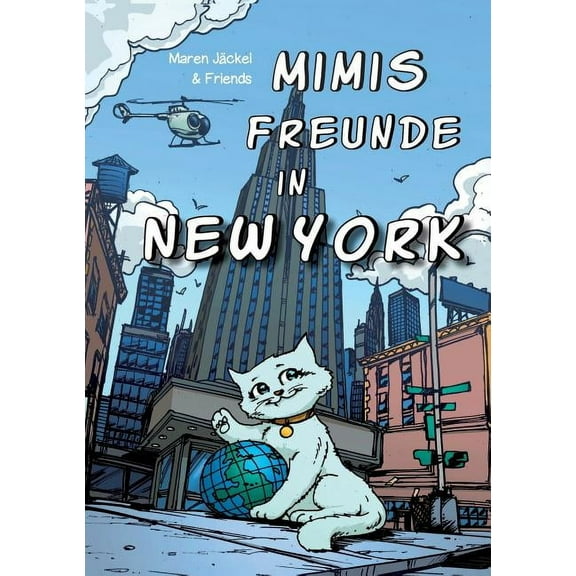 Mimis Freunde in New York, (Paperback)