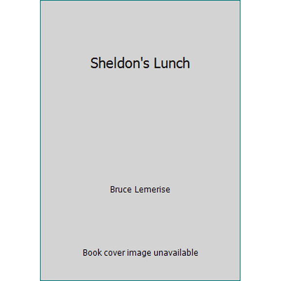 Pre-Owned Sheldon's Lunch (Hardcover) 0819310255 9780819310255