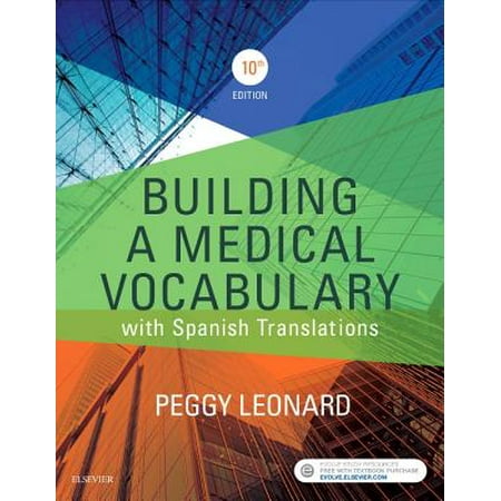 Building a Medical Vocabulary : With Spanish (Best Spanish Translation Site)